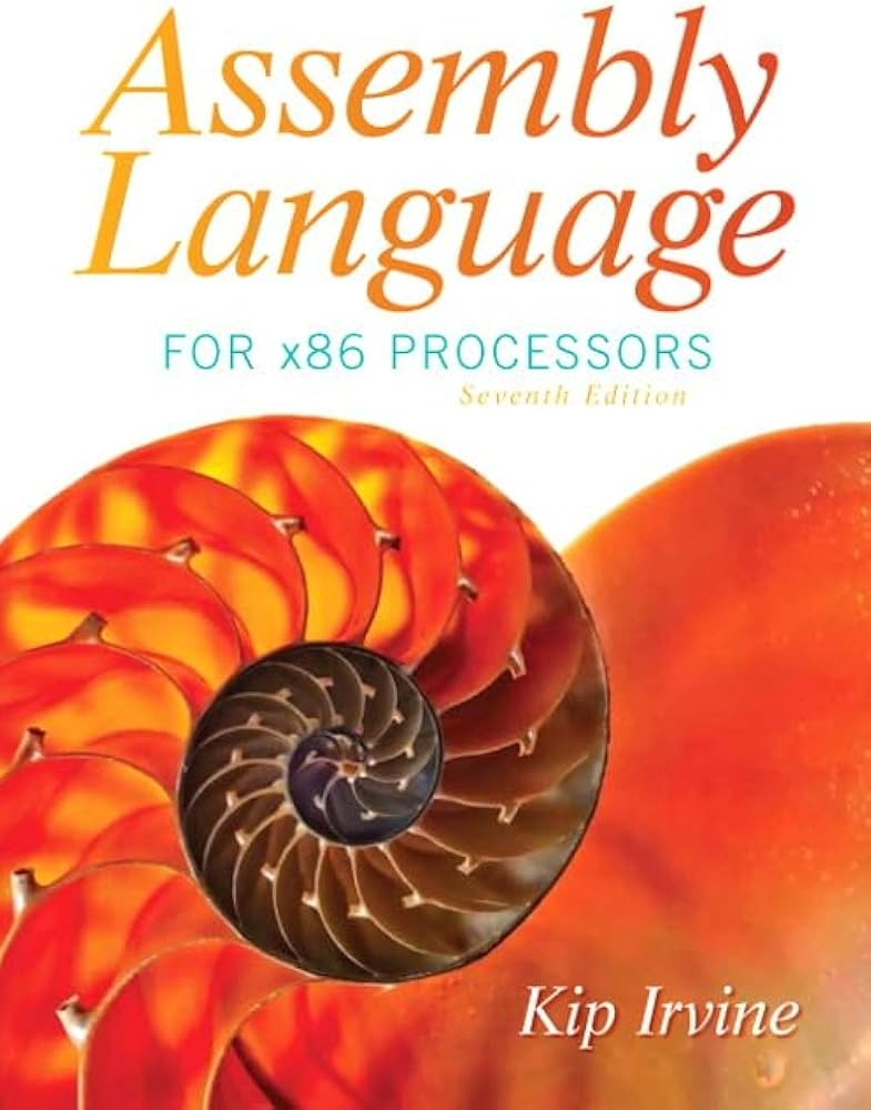 Cover of Irvine, K. R. (2010). Assembly Language for x86 Processors, 7th ed.